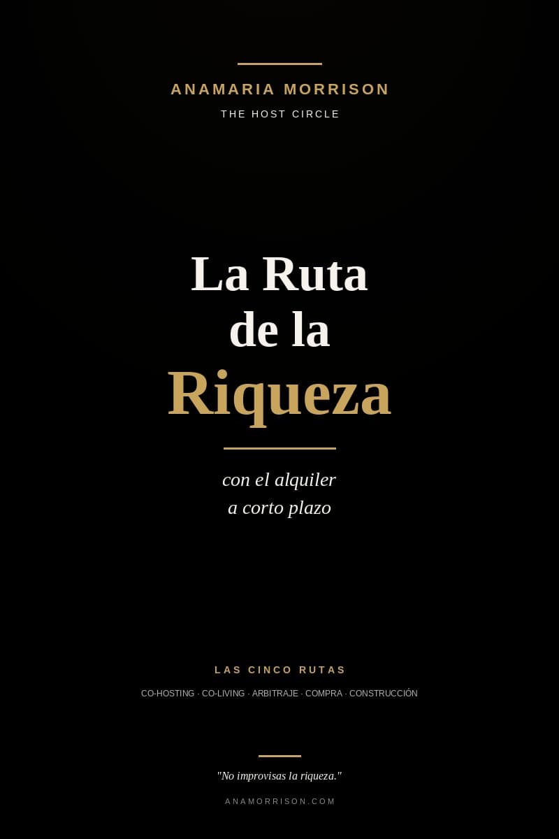 Portada: La Ruta de la Riqueza con el Alquiler a Corto Plazo